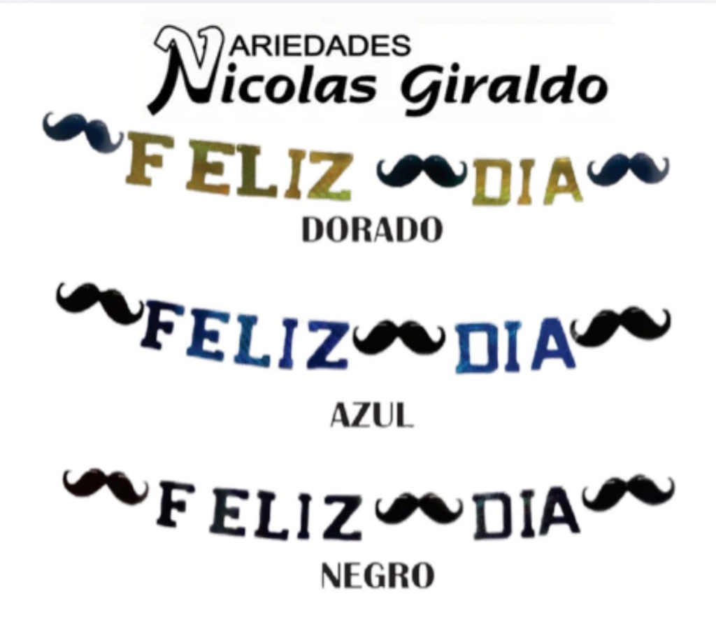 Feliz dia mostacho letra por letra
