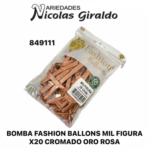 [849111] Bomba fashion ballons mil figura x20 cromado oro rosa