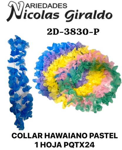 [2D-3830-P] Collar hawaiano pastel 1 hoja pqt x24 